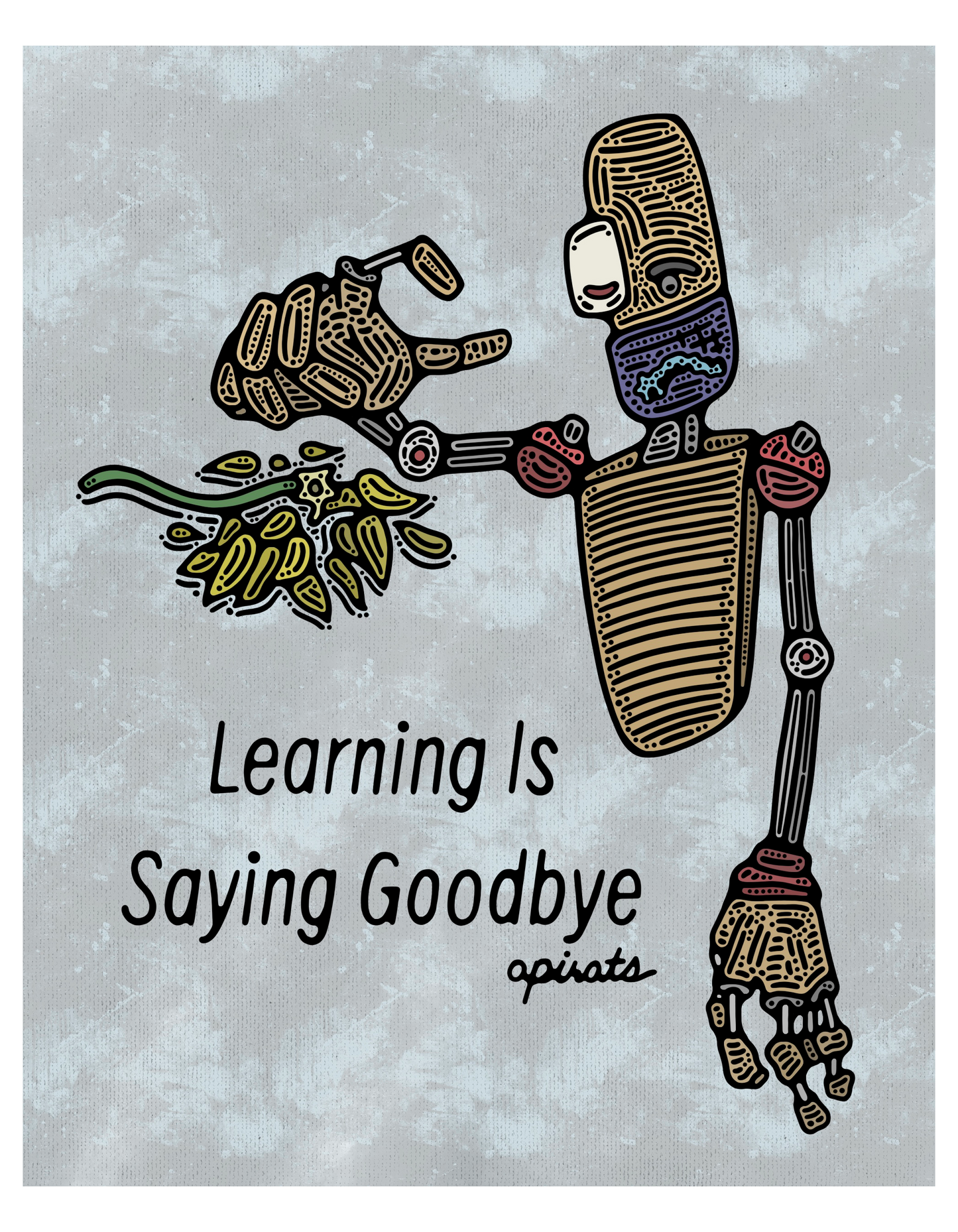 Learning Is Saying Goodbye